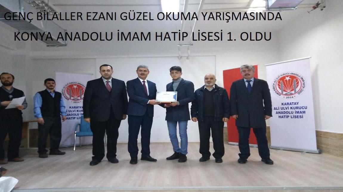 GENÇ BİLALLER EZANI GÜZEL OKUMA YARIŞMASINDA KONYA ANADOLU İMAM HATİP LİSESİ 1. OLDU